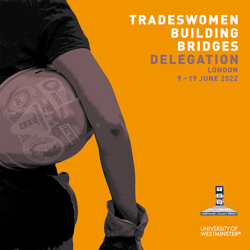 Tradeswomen Building Bridges Delegation 2022